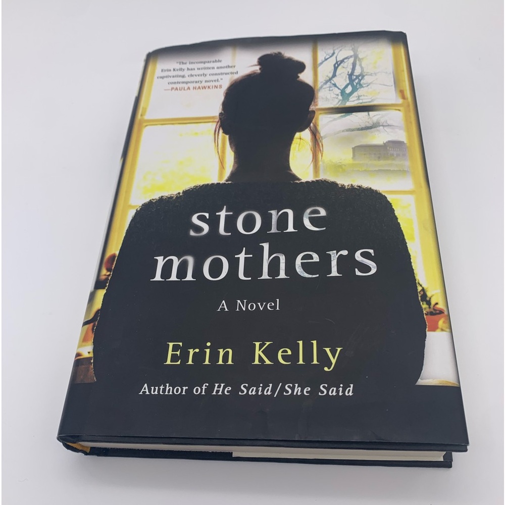 Stone Mothers by Erin Kelly